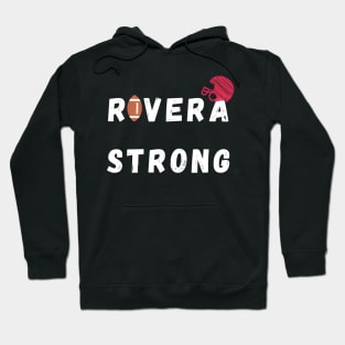 Rivera Strong Hoodie